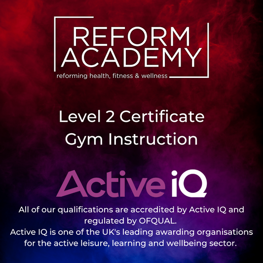 ReForm Academy Level 2 - Gym Instruction